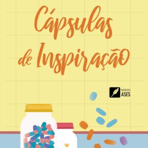 Cápsulas de Inspiração <br><br><br>